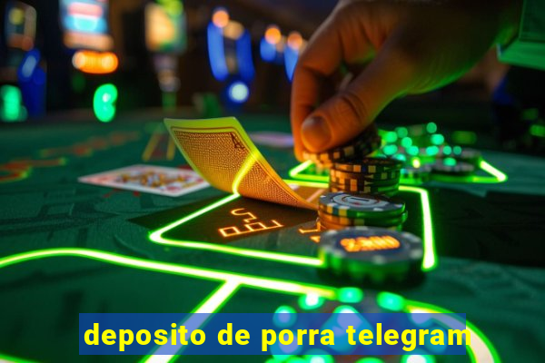 deposito de porra telegram